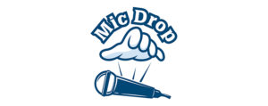 Drop the Mic