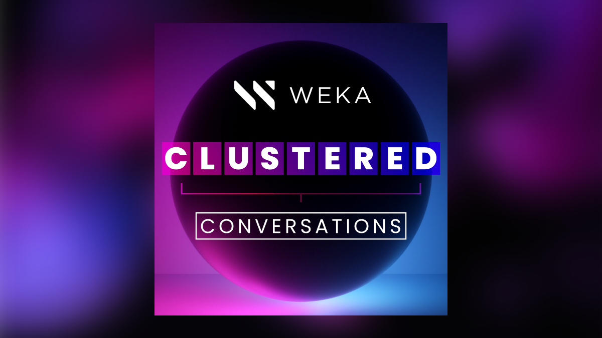 110 – Interview with Liran Zvibel, founder and CEO, WEKA