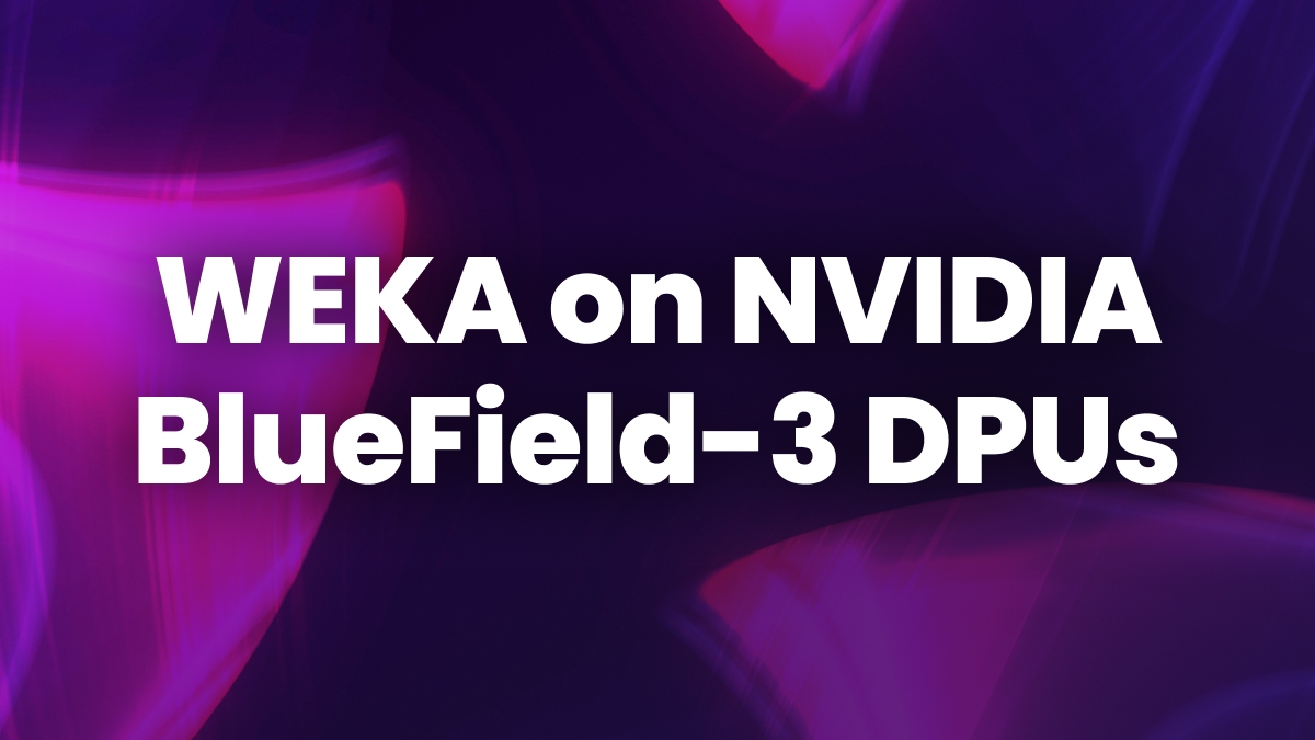 Tech Preview: WEKA on NVIDIA BlueField-3 DPUs