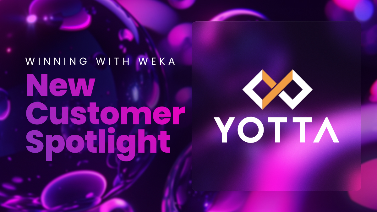 Winning with WEKA<br/>New Customer Spotlight: Yotta