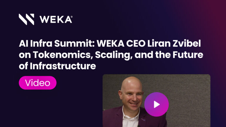 AI Infra Summit: WEKA CEO Liran Zvibel on Tokenomics, Scaling, and the Future of Infrastructure