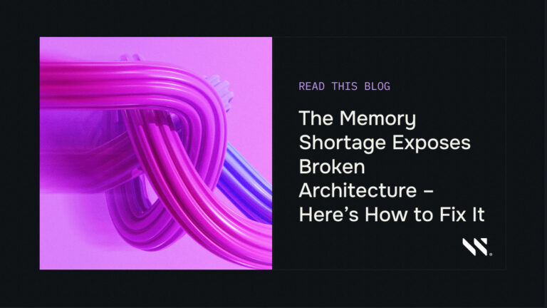 The Memory Shortage Exposes Broken Architecture – Here’s How to Fix It