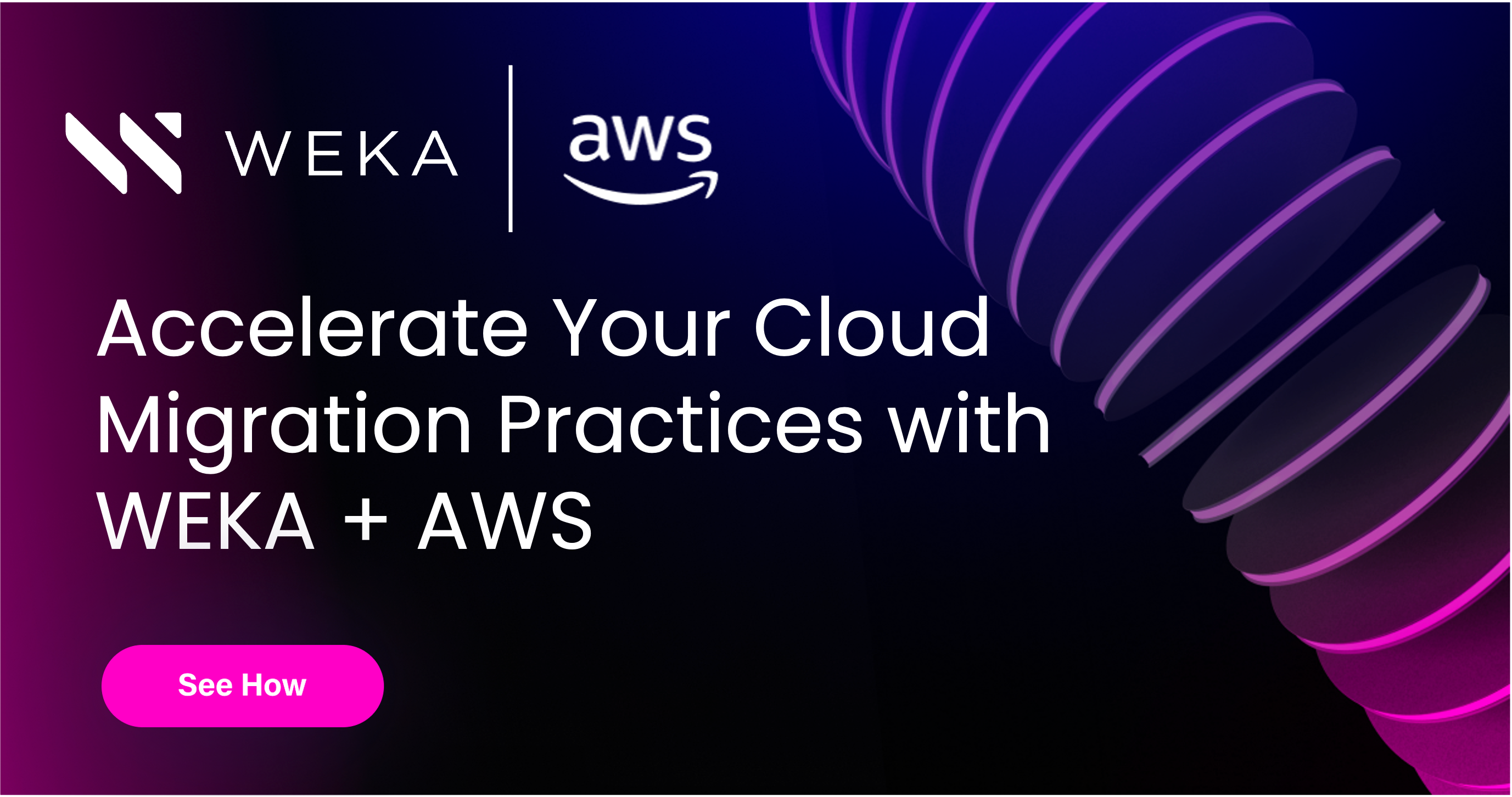 Partners: Accelerate your Cloud Migration Practices with WEKA and AWS