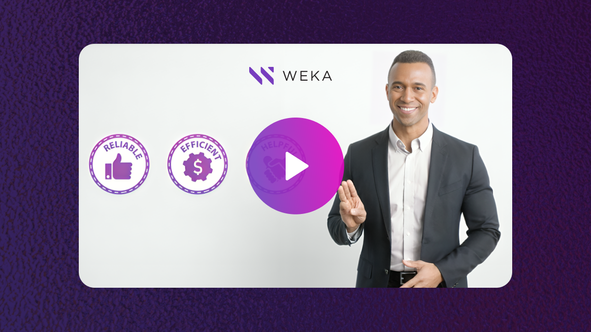 Trust WEKA to solve your storage problems