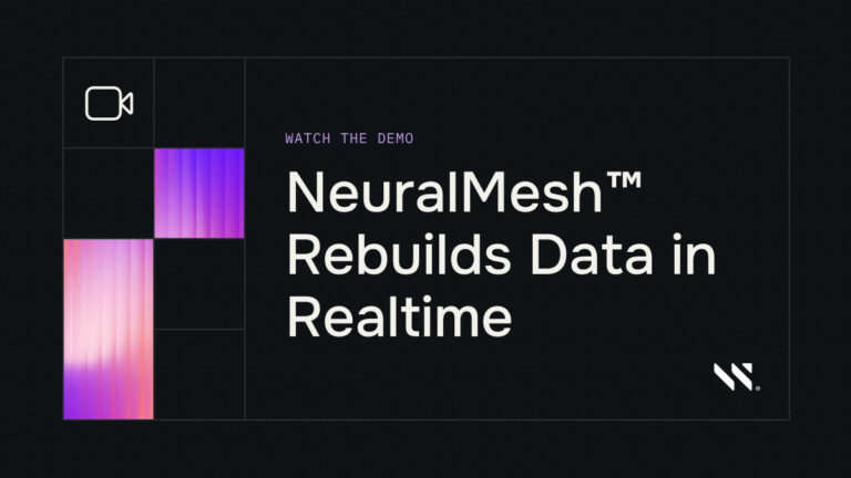 NeuralMesh Rebuilds Data in Realtime