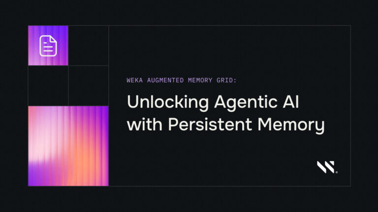 WEKA Augmented Memory Grid: Unlocking Agentic AI with Persistent Memory
