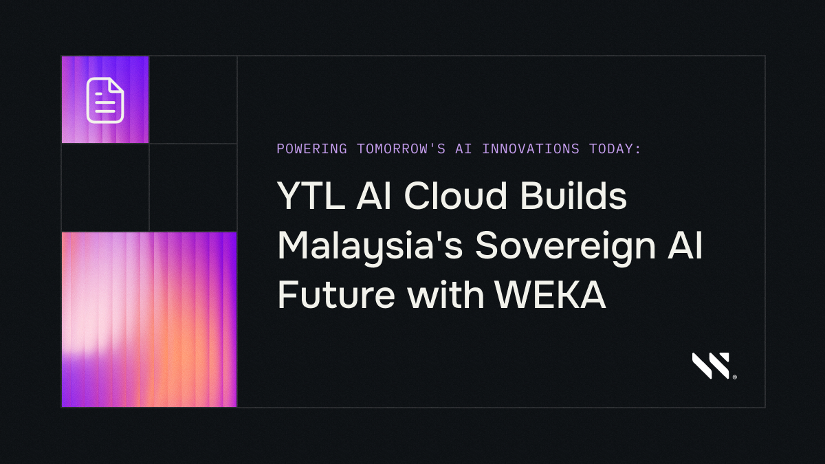 YTL AI Cloud Builds Malaysia’s Sovereign AI Future with WEKA