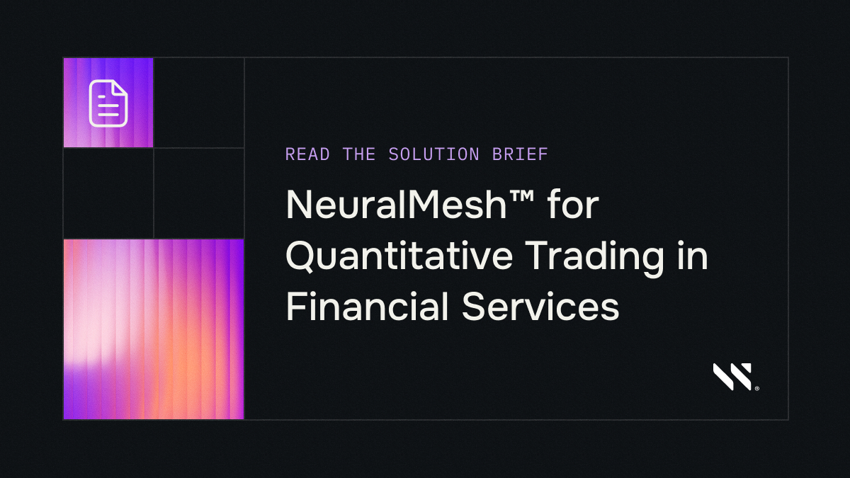 NeuralMesh for Quantitative Trading in Financial Services